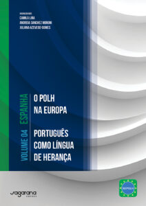O POLH na Europa – Português como Língua de Herança (volume 4 – Espanha)